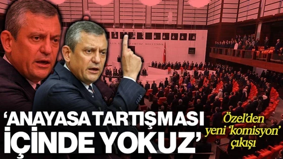 Özel'den Yeni 'Komisyon' Çıkışı: 'Asla Yanlışın İçinde Olmayacağız' 