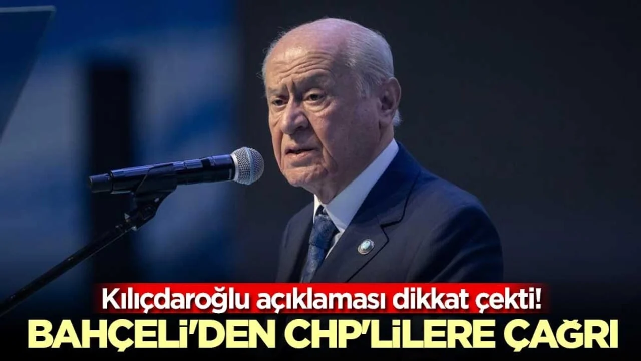 MHP Genel Başkanı Devlet Bahçeli taraflara sağduyu çağrısı yaptı:" Kemal Kılıçdaroğlu Genel Başkandır"