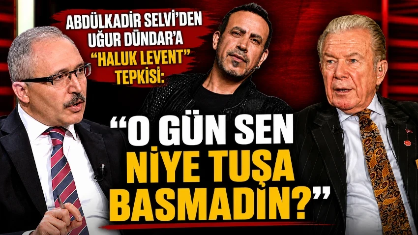 Abdülkadir Selvi'den Uğur Dündar'a "Haluk Levent" tepkisi: "O gün sen niye tuşa basmadın?"