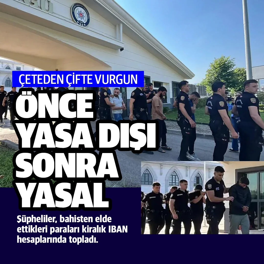 Bahis çetesinin çifte vurgunu
