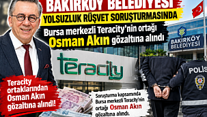  Osman Akın gözaltına alındı